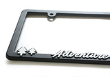 "Adventure Awaits" - Raised License Plate Frame by Wonder Plate Frames™